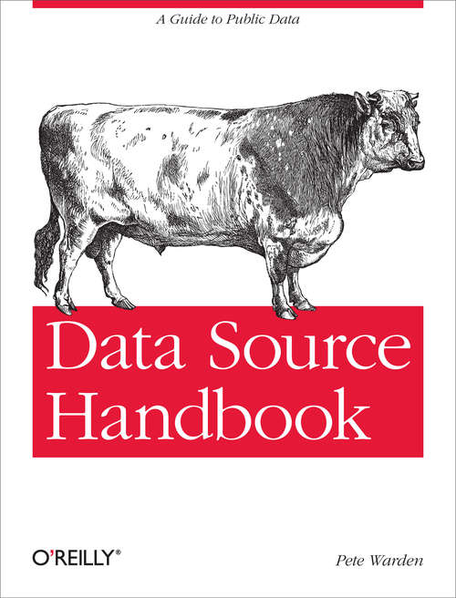 Data Source Handbook: A Guide to Public Data