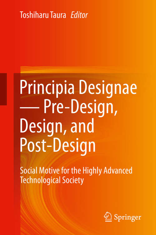 Book cover of Principia Designae   Pre-Design, Design, and Post-Design