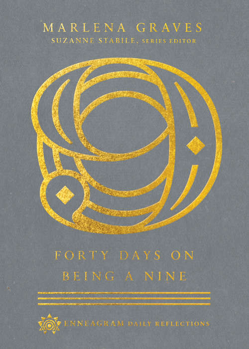 Book cover of Forty Days on Being a Nine: (enneagram Daily Reflections) (Enneagram Daily Reflections)