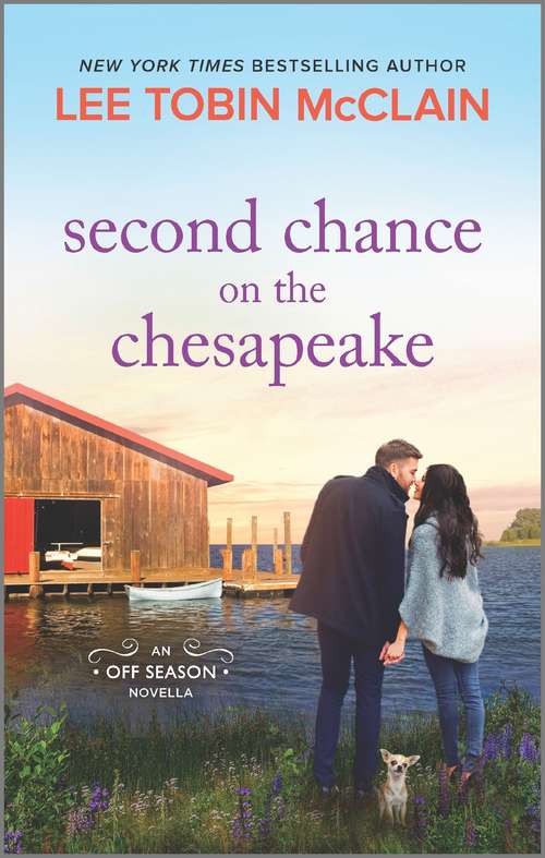 Second Chance on the Chesapeake (The Off Season)