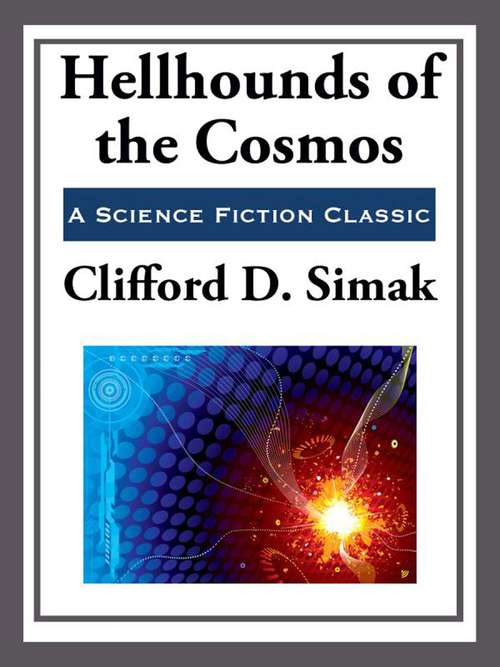 Book cover of Hellhounds of the Cosmos