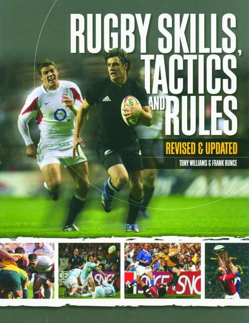 Book cover of Rugby Skills, Tactics and Rules (Expanded and Revised)