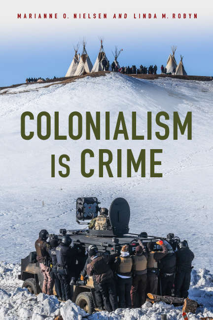 Book cover of Colonialism Is Crime (Critical Issues in Crime and Society)