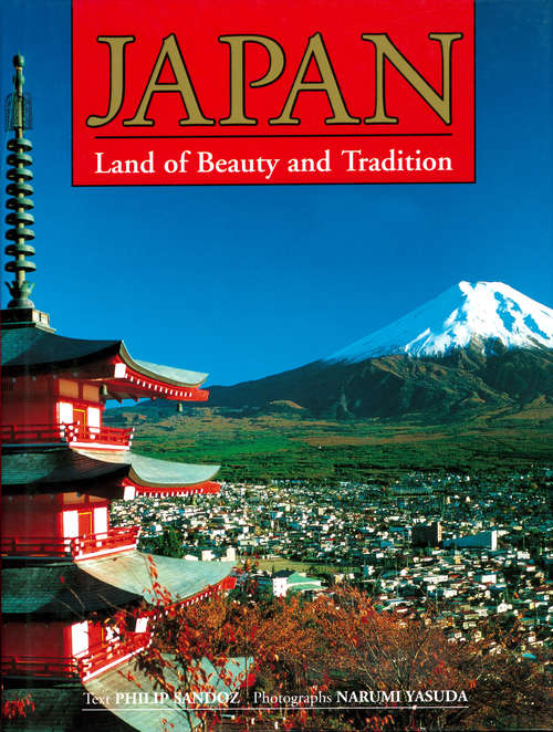 Book cover of JAPAN Land of Beauty and Tradition