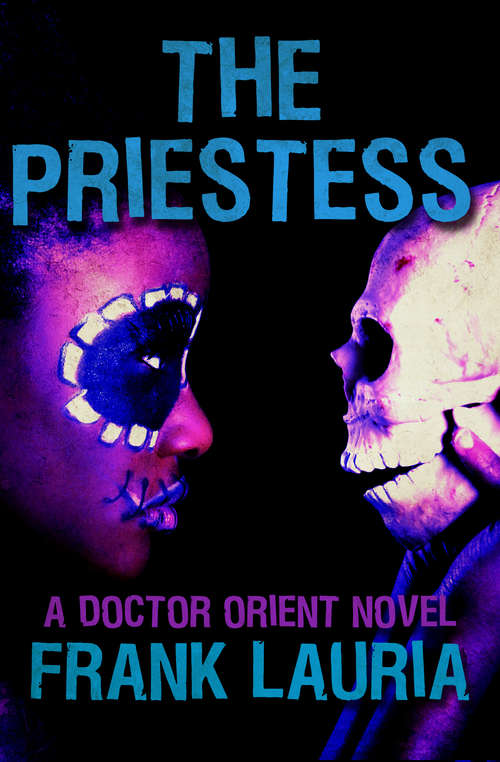 Book cover of The Priestess (The Doctor Orient Novels #5)