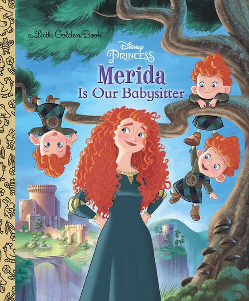 Book cover of Merida Is Our Babysitter (Little Golden Book)