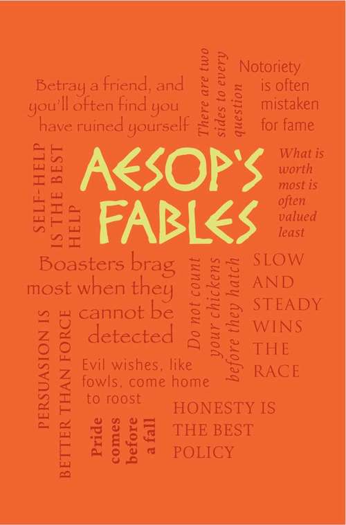 Book cover of Aesop's Fables: Together With The Life Of Aesop - Primary Source Edition (Wordsworth Classics)