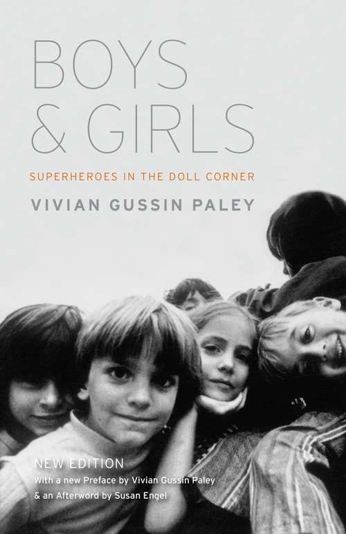 Book cover of Boys & Girls: Superheroes in the Doll Corner