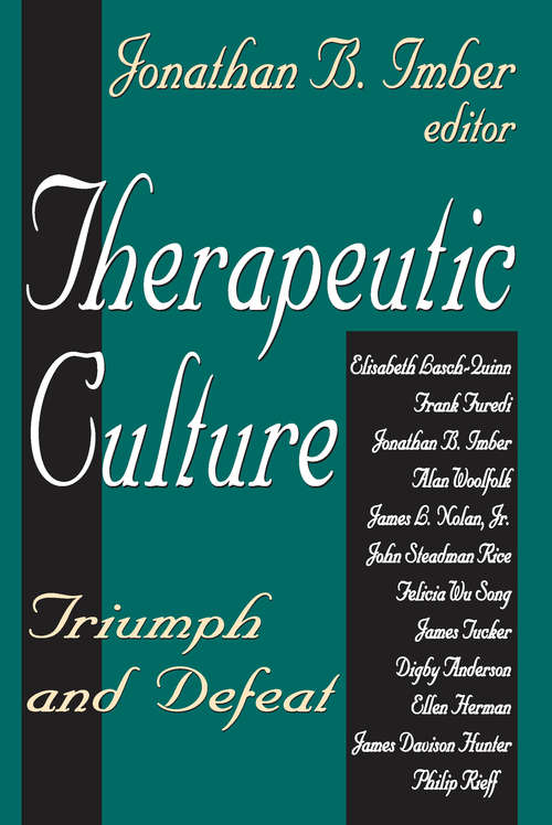 Book cover of Therapeutic Culture: Triumph and Defeat