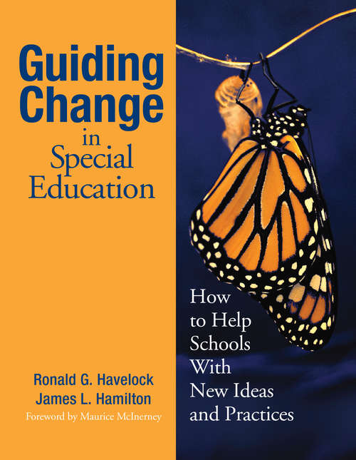 Book cover of Guiding Change in Special Education: How to Help Schools With New Ideas and Practices