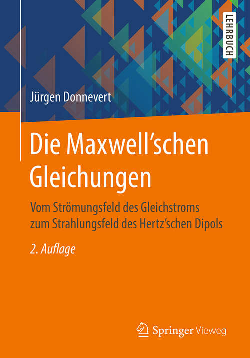 Book cover of Die Maxwell'schen Gleichungen