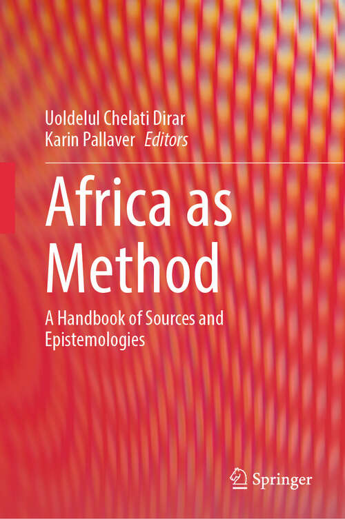 Book cover of Africa as Method: A Handbook of Sources and Epistemologies