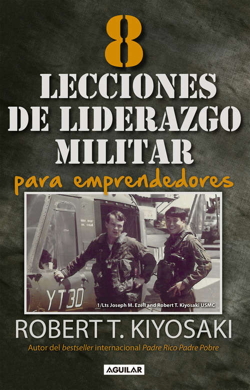 Book cover of 8 lecciones de liderazgo militar para emprendedores