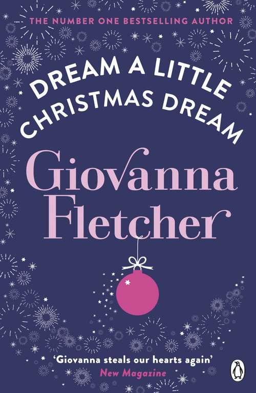 Book cover of Dream a Little Christmas Dream: The heartwarming festive story that will melt your heart from the Sunday Times bestseller