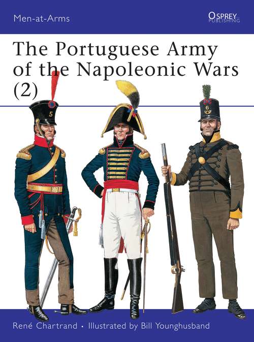 Book cover of The Portuguese Army of the Napoleonic Wars