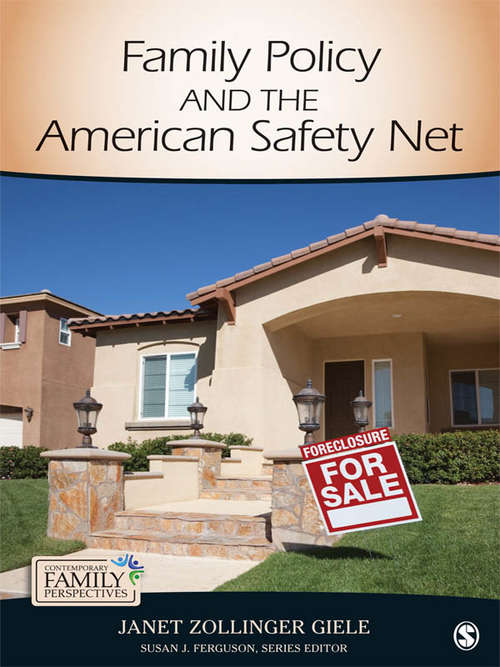 Family Policy and the American Safety Net: SAGE Publications
