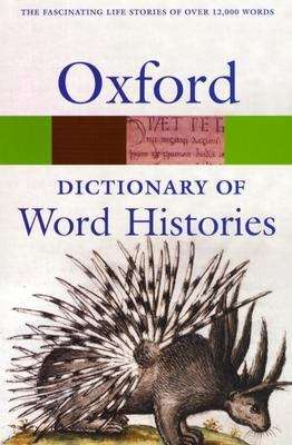 Book cover of The Oxford Dictionary of Word Histories