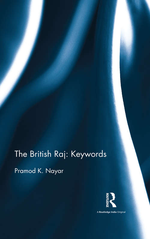 Book cover of The British Raj: Keywords