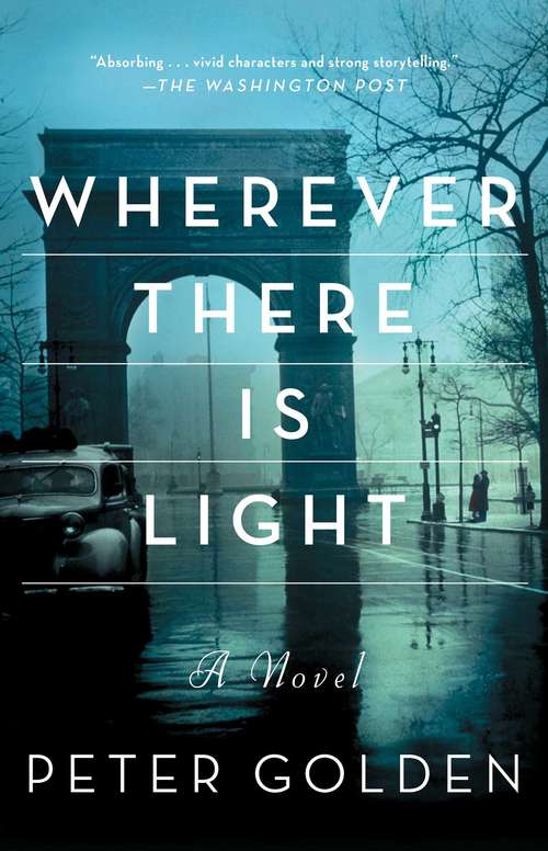 Book cover of Wherever There Is Light