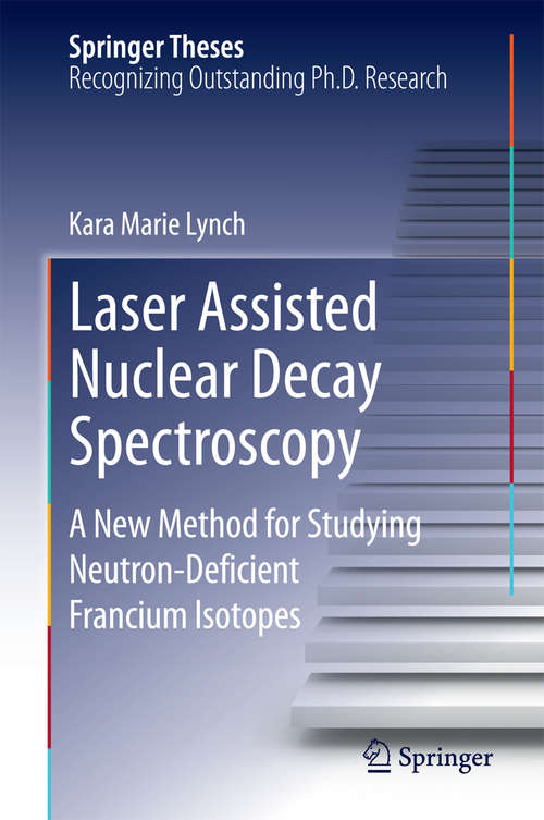 Book cover of Laser Assisted Nuclear Decay Spectroscopy