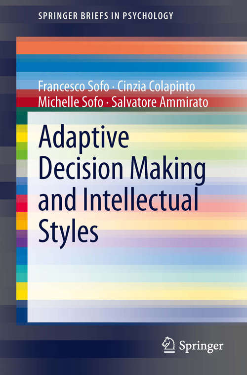 Book cover of Adaptive Decision Making and Intellectual Styles