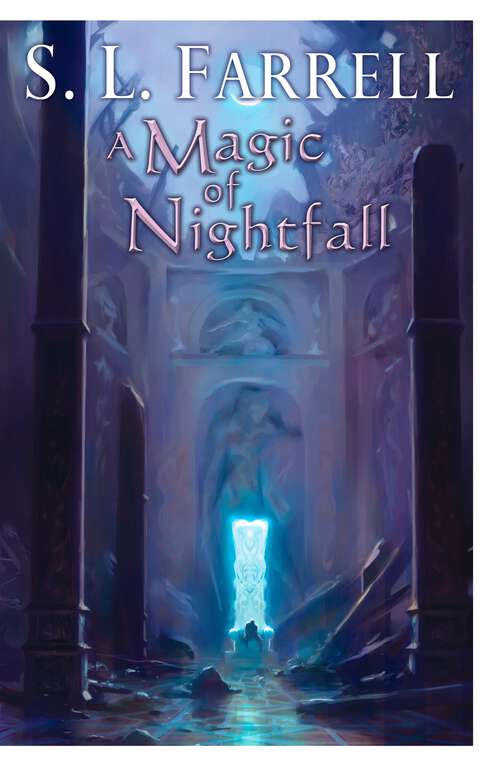 Book cover of A Magic of Nightfall (Nessantico Cycle #2)