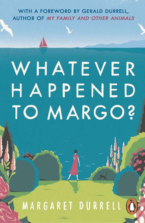 Book cover of Whatever Happened to Margo?