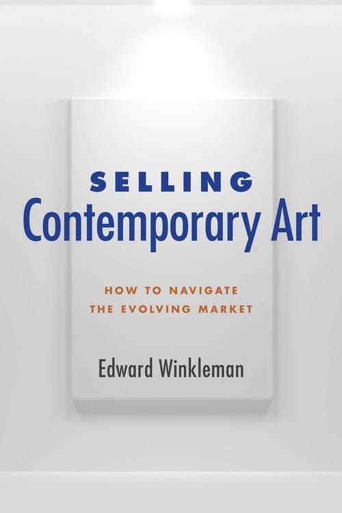 Book cover of Selling Contemporary Art