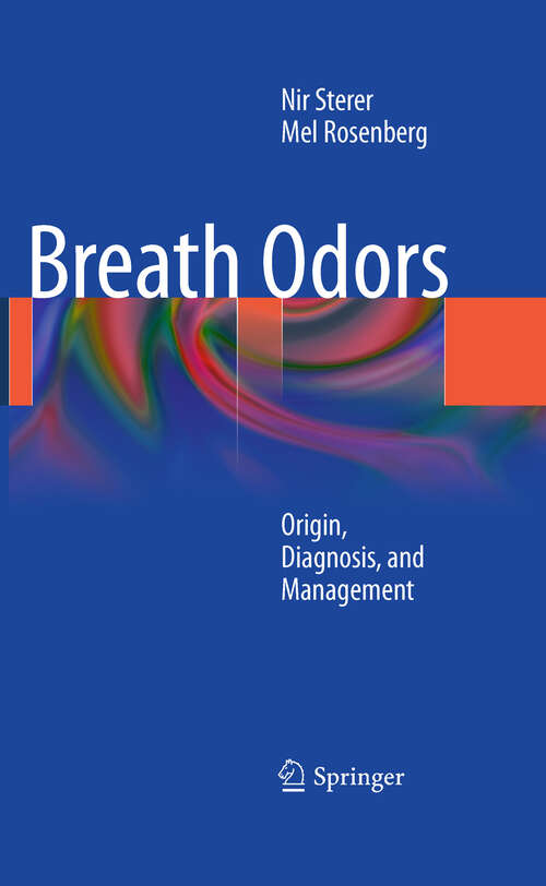 Book cover of Breath Odors: Origin, Diagnosis, and Management