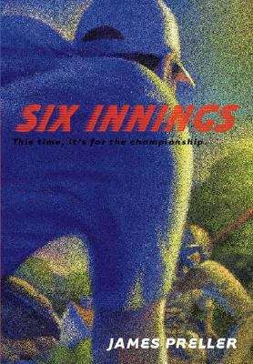 Six Innings: A Game in the Life