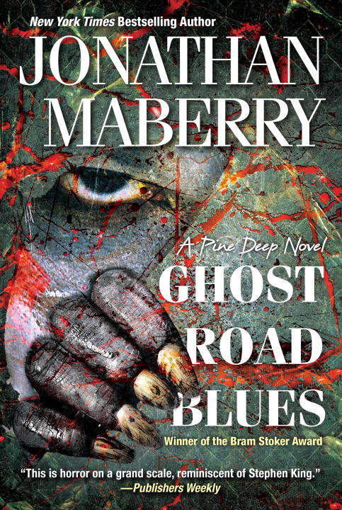 Book cover of Ghost Road Blues (Pine Deep Trilogy #1)