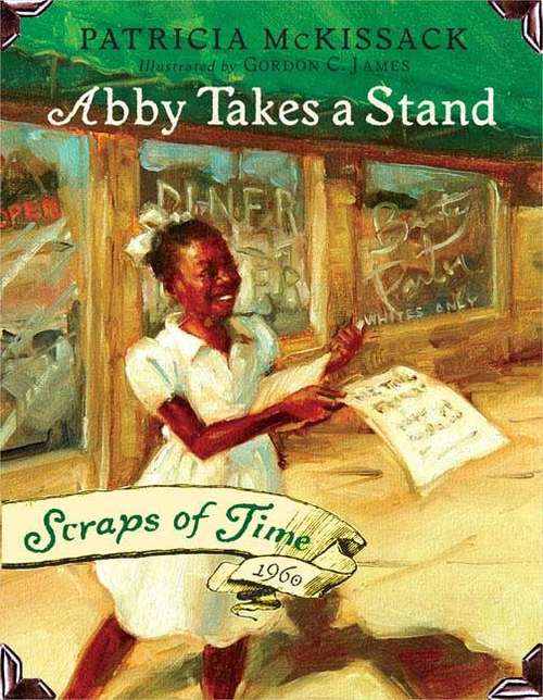 Abby Takes A Stand (Scraps of Time Series)