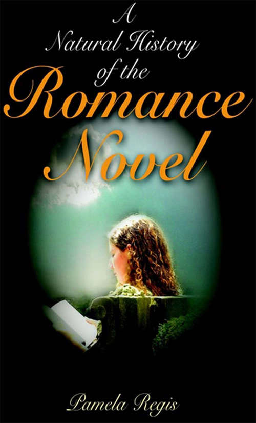 Book cover of A Natural History of the Romance Novel