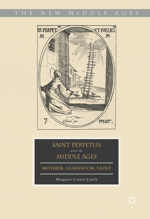 Book cover of Saint Perpetua across the Middle Ages