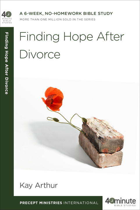 Finding Hope After Divorce (40-Minute Bible Studies)