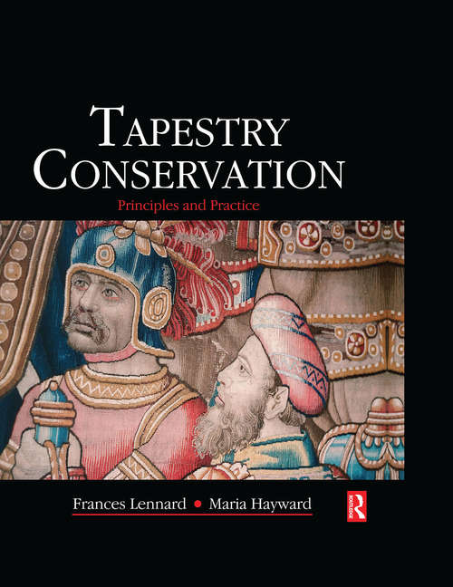 Tapestry Conservation: Principles and Practice