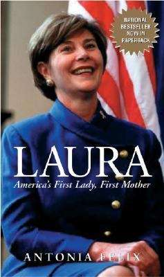 Book cover of Laura America's First Lady, First Mother