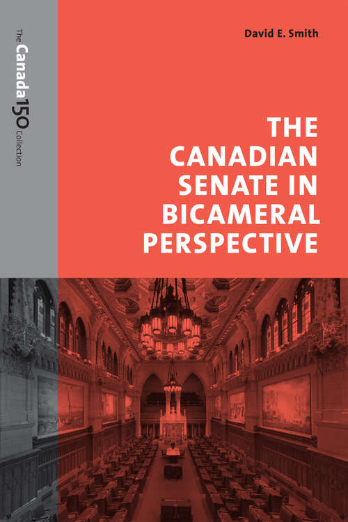 The Canadian Senate in Bicameral Perspective