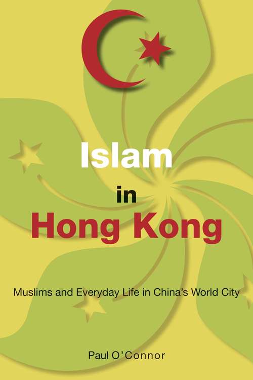 Book cover of Islam in Hong Kong