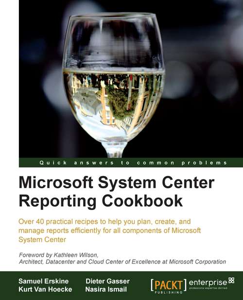 Book cover of Microsoft System Center Reporting Cookbook