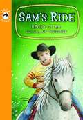 Sam's Ride (Orca Books)