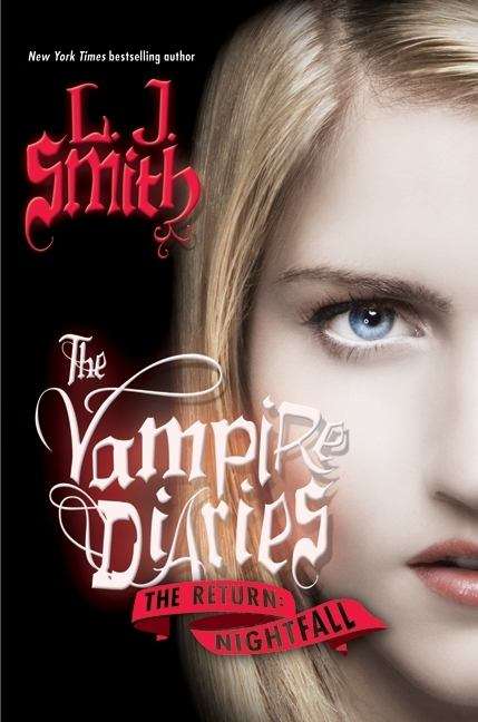 Book cover of Nightfall (The Vampire Diaries: The Return, Volume 1)