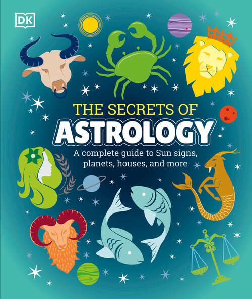 Book cover of The Secrets of Astrology