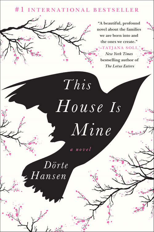 Book cover of This House Is Mine: A Novel