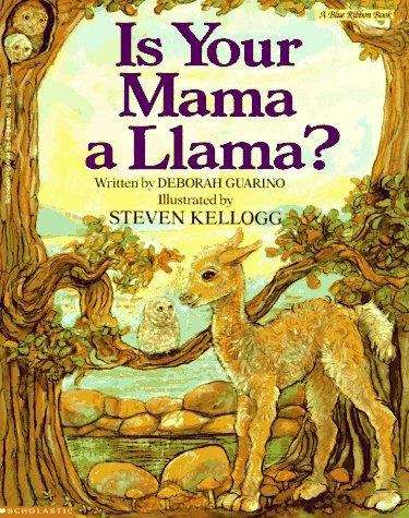 Book cover of Is Your Mama A Llama?