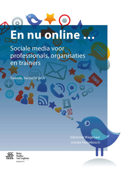 Book cover of En nu online ...: Sociale media voor professionals, organisaties en trainers