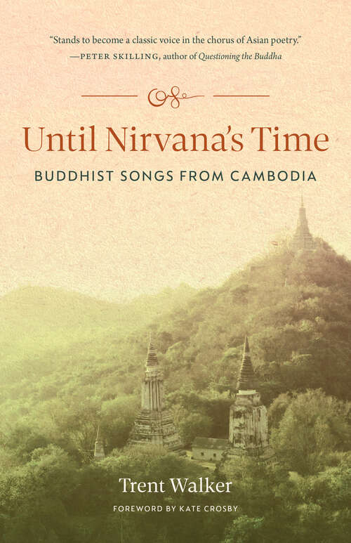 Book cover of Until Nirvana's Time: Buddhist Poems from Cambodia