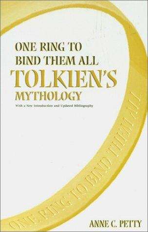 Book cover of One Ring to Bind Them All: Tolkien's Mythology
