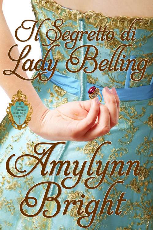 Book cover of Il segreto di Lady Belling
