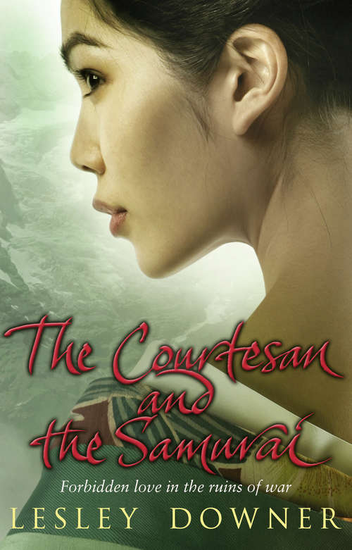 Book cover of The Courtesan and the Samurai: The Shogun Quartet, Book 3